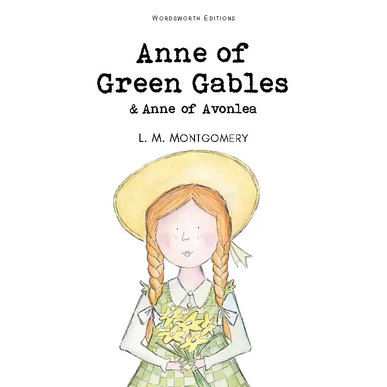 Anne of Green Gables & Anne of Avonlea Book