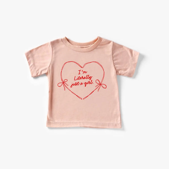 I'm Literally Just a Girl Kids Tee