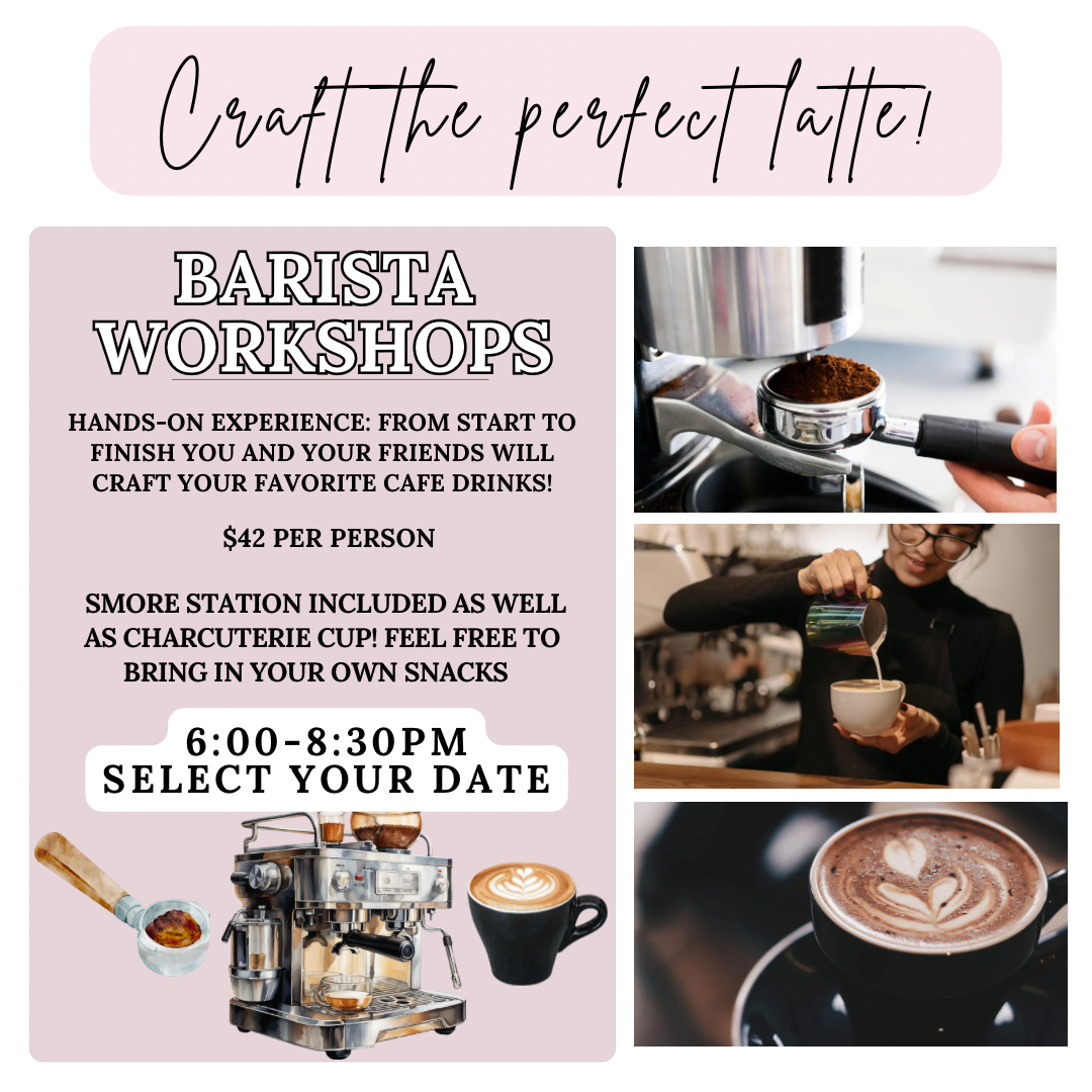 BARISTA WORKSHOPS (select date below)