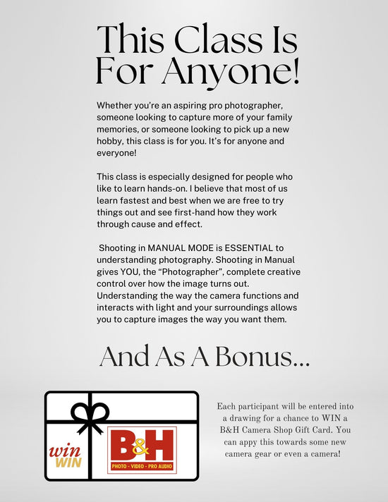 Manual Photography Workshop (JUNE 3rd 6-9PM)