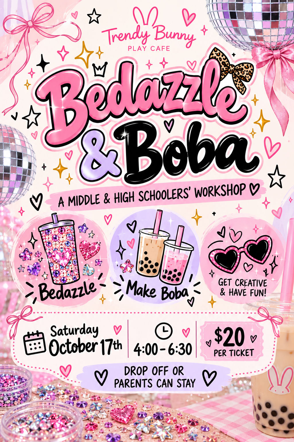 Bedazzle & Boba Teens & Tweens Workshop