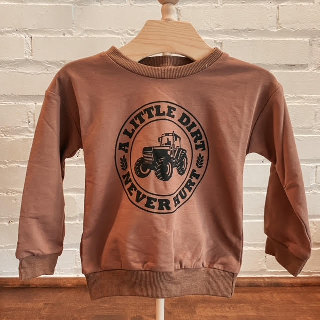 A Little Dirt Never Hurt Crewneck