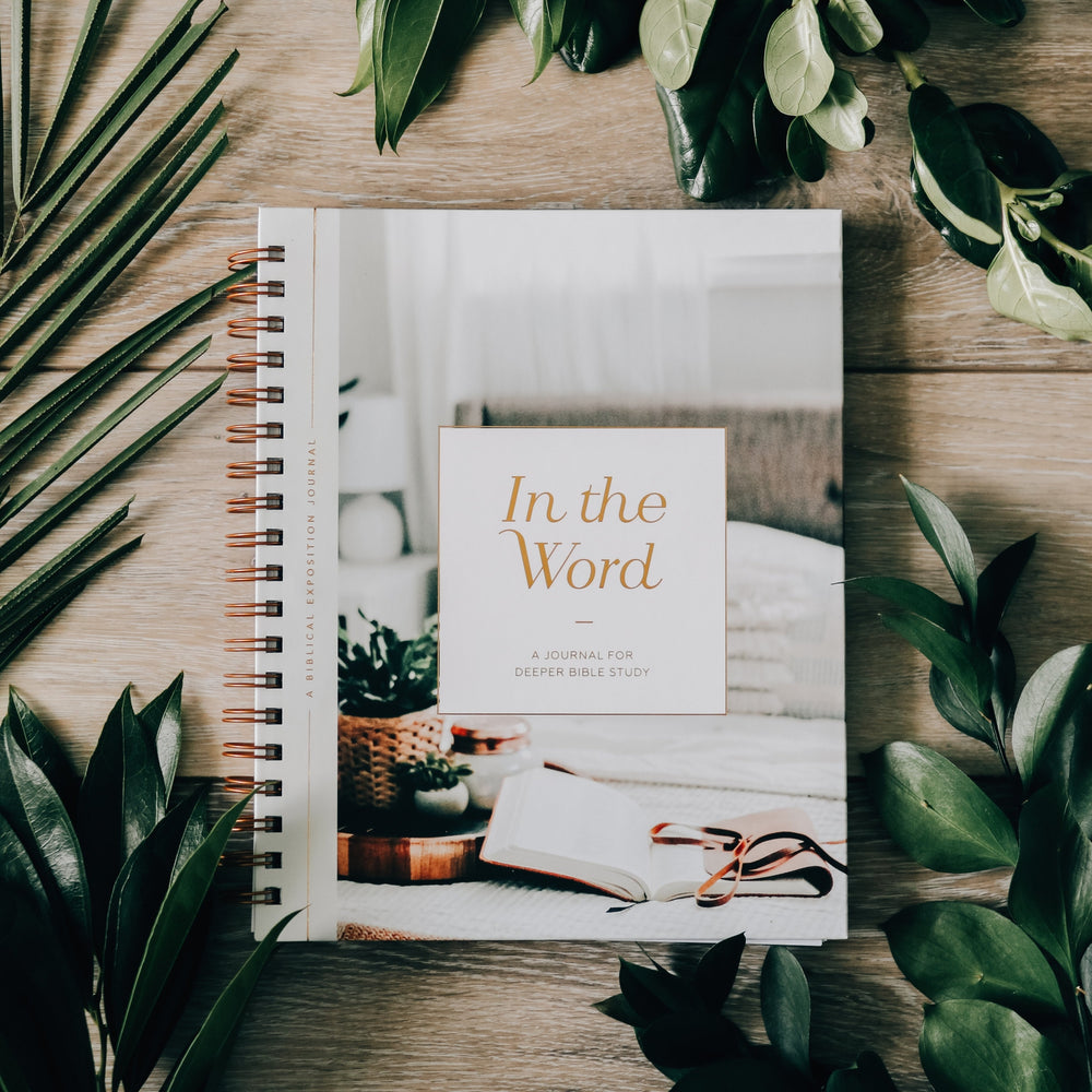 In The Word - A Journal for Deeper Bible Study