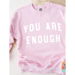 You Are Enough Pullover