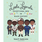 Little Legends - Exceptional Men In Black History
