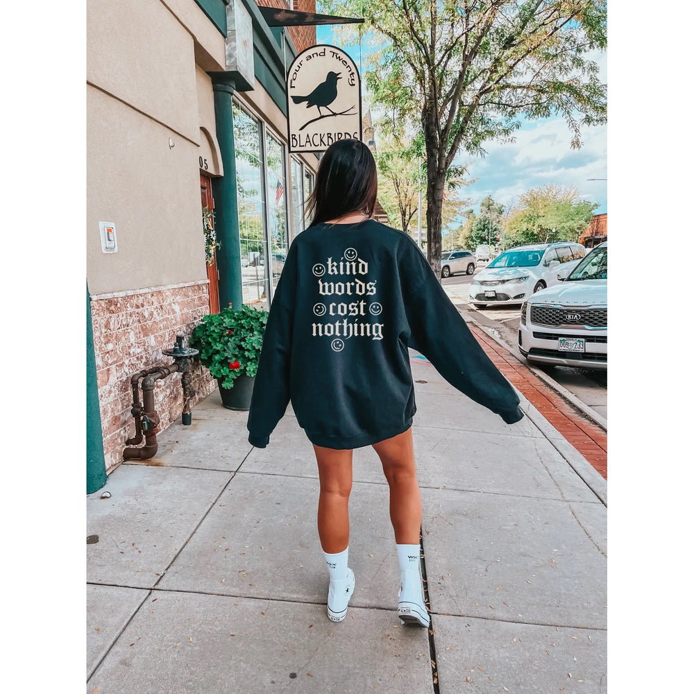 Kind Words Cost Nothing